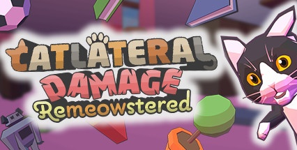 【暴力喵喵拳：重制版】Catlateral Damage:Remeowstered v1.0.2【百度网盘/天翼云盘】