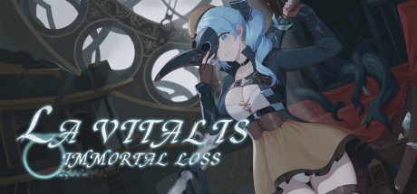 【永恒的欠损/不朽的亏蚀】La Vitalis:Immortal Loss v0.40.1+存档【百度网盘/UC网盘/秒传】