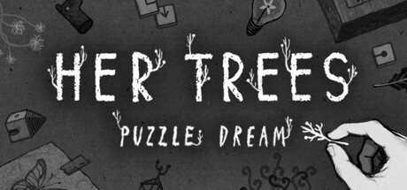【她的树：谜题梦（英文版-此游戏无需中文）】HER TREES:PUZZLE DREAM v1.2【百度网盘/秒传】
