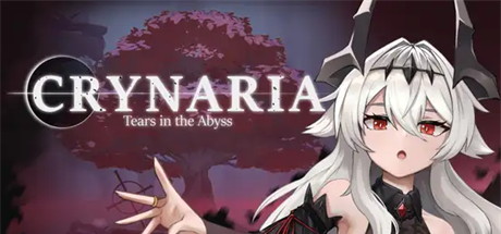 【克瑞纳利亚：深渊之泪】Crynaria:Tears In The Abyss v1.0.6【百度网盘/UC网盘/秒传】