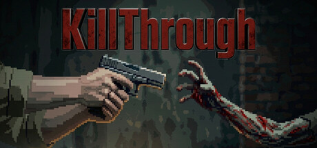 【杀穿】Kill Through v0.5.1【百度网盘】