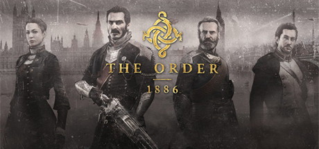【教团：1886】The Order:1886 v1.02【百度网盘】